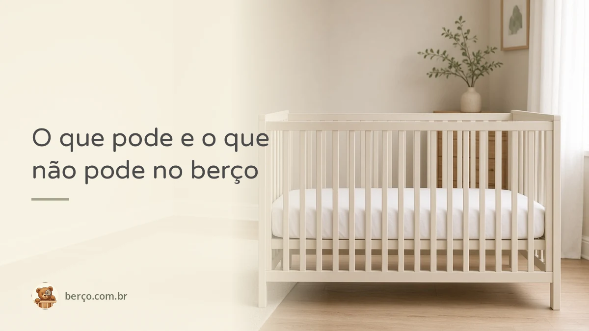 Berço vazio com colchão firme e lençol de elástico, como recomenda o sono seguro